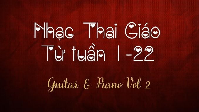 Nhạc-Thai-Giáo-Tuần-1-22-(Vol 2)
